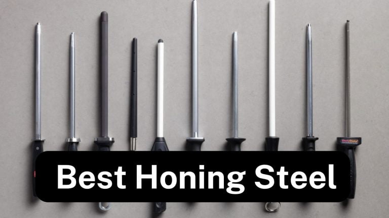10 Best Honing Steels Reviews in 2022