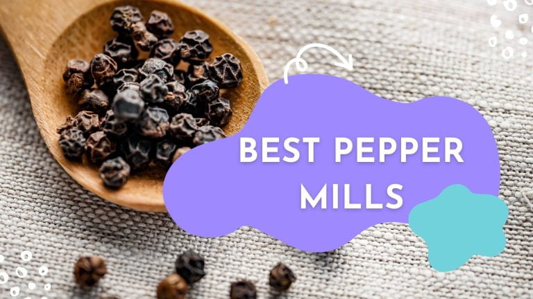 10 Best Pepper Mills Reviews of 2022